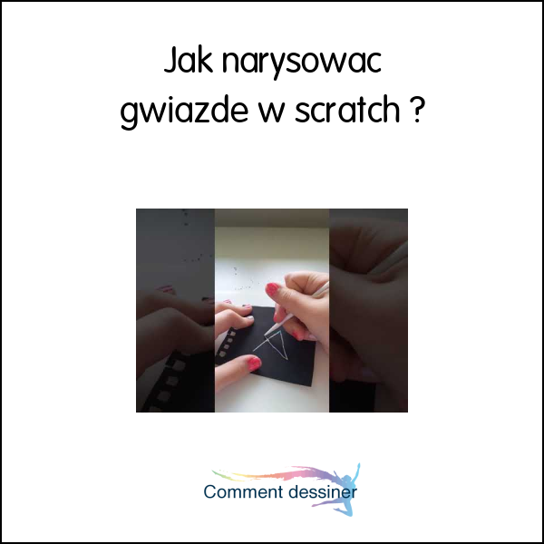 Jak narysować gwiazdę w scratch